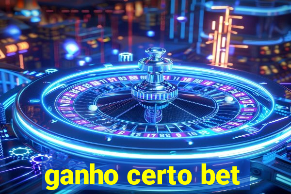 ganho certo bet